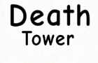 Death tower ep1