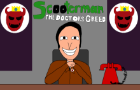 Scooterman: The Doctor&#039;s Greed