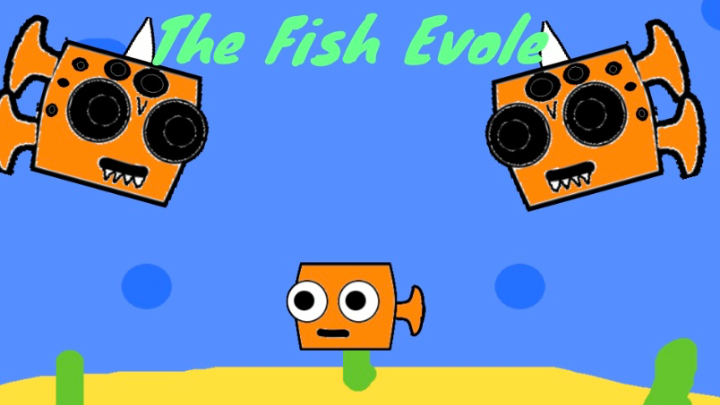 The fish evole