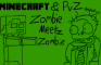 Zombie meetz Zombie - Minecraft/PvZ Animation