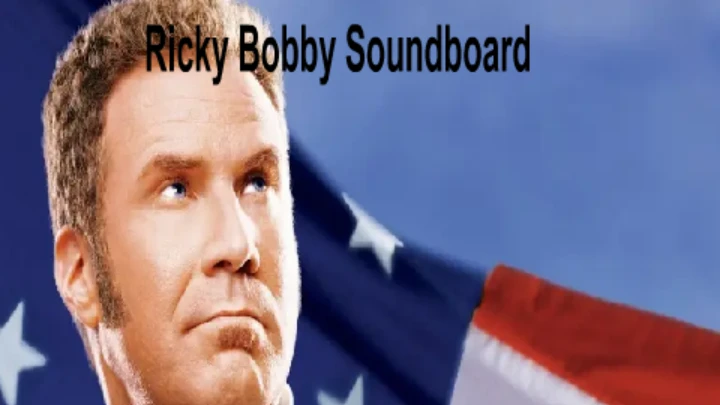 Ricky Bobby Soundboard