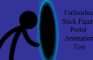 Unfinished Stick Figure Portal Animation Test