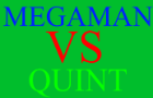 Megaman vs Quint