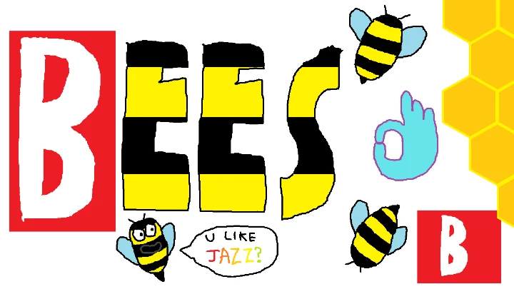 Bees