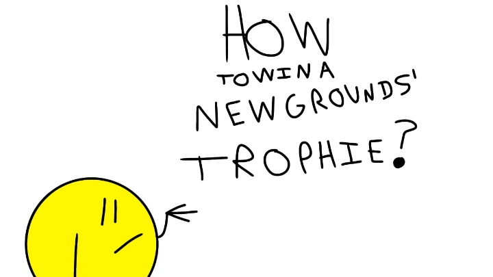 How to win a Newgrounds' trophy?