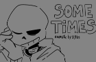 Sometimes - Undertale Animatic