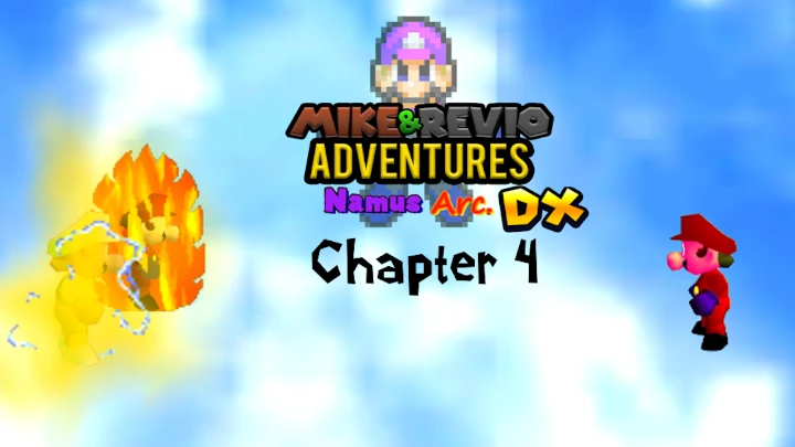 Mike & Revio Adventures: Namus Arc DX Chapter 4