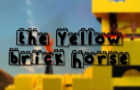 The Yellow Brick Horse