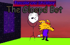 Pancake and Stickboy - Gloopd Bot