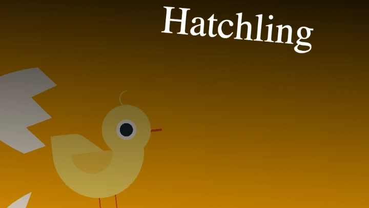 Hatchling