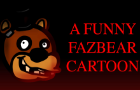 A Freddy Fazbear Cartoon 2