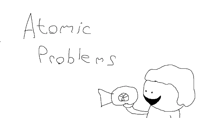 Atomic Problems