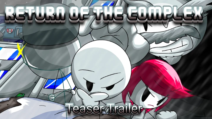 Return to the Complex (Teaser Animated Trailer)