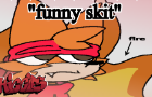 &quot;funny skit&quot; - animation