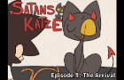 Satan's Cat | Episode 1: The Arrival