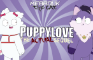 Puppylove: The (ACTUAL) Sequel