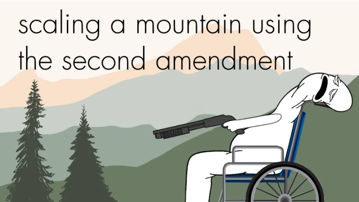 scaling a mountain using the second amendment