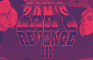 ZAH'S REVENGE 3