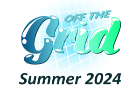 Off the Grid - Summer 2024 Collab