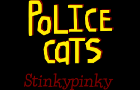 Police Cats: Stinkypinky