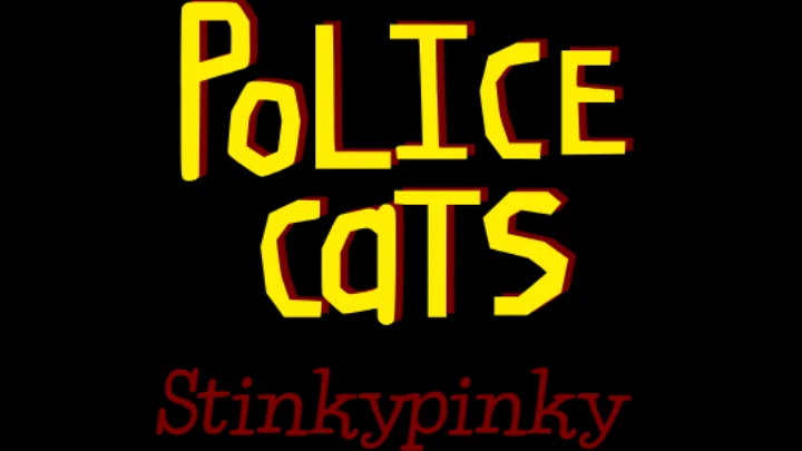 Police Cats: Stinkypinky