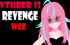 Vtuber 13 Revenge