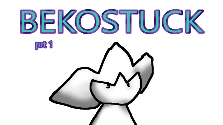 BekoStuck Part1