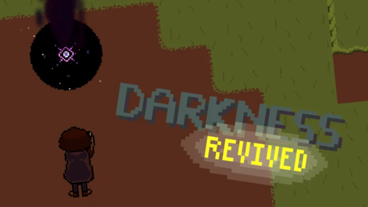 Darkness Revived