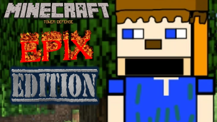 MINECRAFT TOWER DEFENSE: EPIX EDITION!!