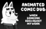 When Someone Asks About My Work | Bluey | Animated Comic Dub |