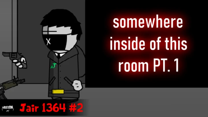 somewhere inside of this room - part 1