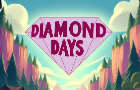 Diamond Days - Pilot Episode