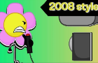 BFDI BUT IT'S 2008