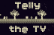 Telly the TV