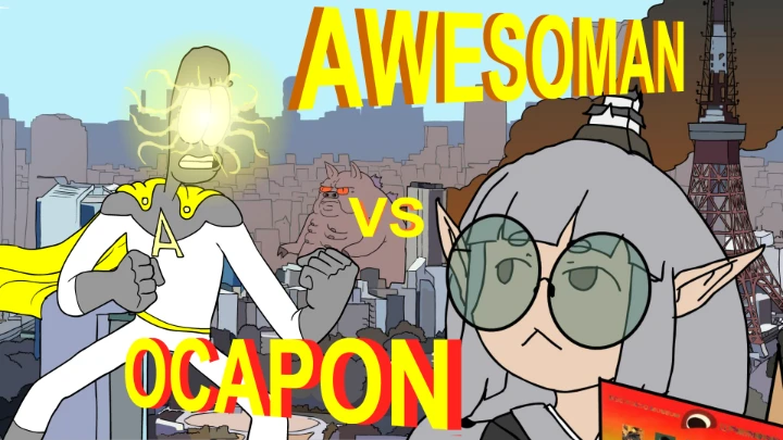 Awesoman vs Ocapon