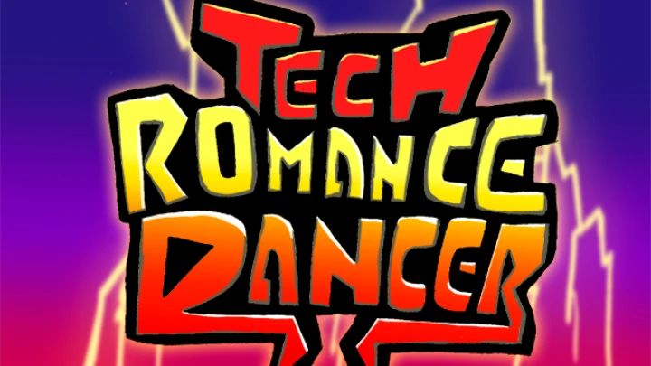 Tech Romancer Dancer