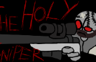 The holy sniper