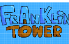 Franklin Tower (VERY VERY EARLY DEMO)