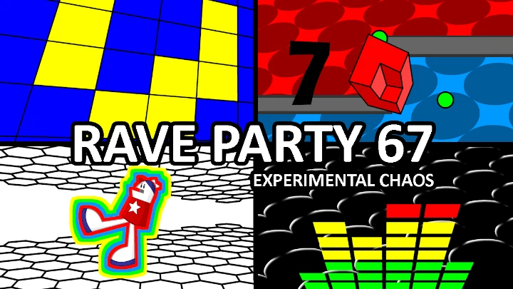 Rave Party 67 - Experimental Chaos