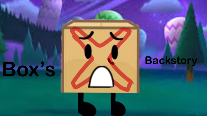 Box’s backstory