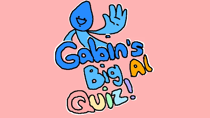 Gabin's Big Al Quiz!