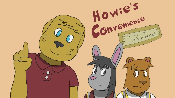 Howie's Convenience - Clean Up After Yourself!