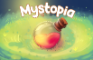Mystopia