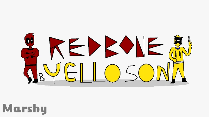 Marshy - Redbone and Yelloson