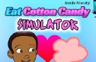 Eat Cotton Candy Simulator