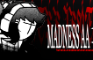 MADNESS AA: 0.5