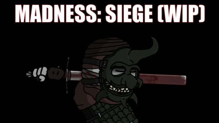 Madness: Siege - Scene 1