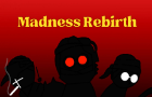 Madness Rebirth (RPG)