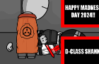 D-CLASS SHANK | HAPPY MADNESS DAY 2024!!