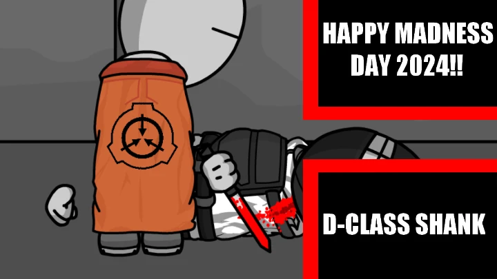 D-CLASS SHANK | HAPPY MADNESS DAY 2024!!